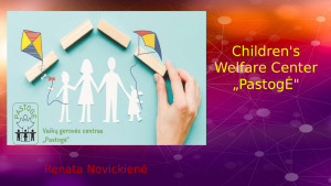 Children's Welfare Center „Pastogė. Paveikslėlis 1
