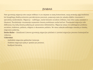 MIGRACIJOS IŠŠŪKIAI IR GALIMYBĖS LIETUVOJE. Paveikslėlis 2