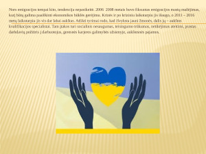 MIGRACIJOS IŠŠŪKIAI IR GALIMYBĖS LIETUVOJE. Paveikslėlis 8