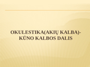 Okulestika (Akių kalba) - kūno kalbos dalis. Paveikslėlis 1