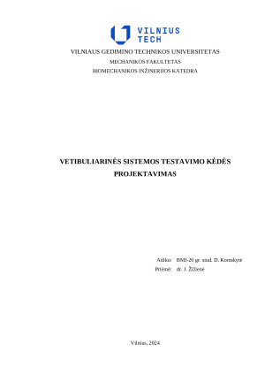 VETIBULIARINĖS SISTEMOS TESTAVIMO KĖDĖS PROJEKTAVIMAS