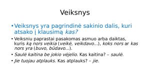 Sakinio dalys, veiksnys, tarinys (teorija, užduotys). Paveikslėlis 3