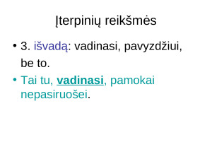 Iterpiniai. Teorija ir užduotys. Paveikslėlis 4