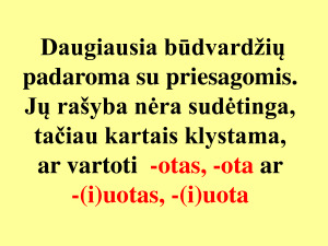 Priešdėlinių ir priesaginių būdvardžių rašyba (6 kl) . Paveikslėlis 2