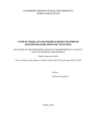 GYNĖJO TEISIŲ SAVARANKIŠKAI RINKTI DUOMENIS BAUDŽIAMAJAME PROCESE YPATUMAI