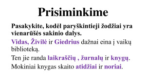 Vienarūšių sakinio dalių skyryba. Kartojimas. Mokomoji medž.. Paveikslėlis 4