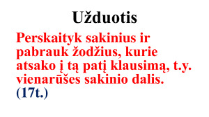 Vienarūšių sakinio dalių skyryba. Kartojimas. Mokomoji medž.. Paveikslėlis 9