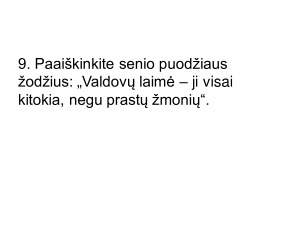 Just. Marcinkevičiaus dramą „Mindaugas“. Užduotys. Paveikslėlis 10