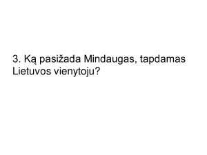 Just. Marcinkevičiaus dramą „Mindaugas“. Užduotys. Paveikslėlis 4