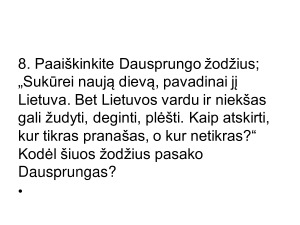 Just. Marcinkevičiaus dramą „Mindaugas“. Užduotys. Paveikslėlis 9