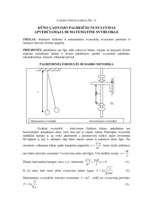 Kūno laisvojo pagreičio nustatymas apverčiamąja ir matematine svyruokle. Paveikslėlis 1