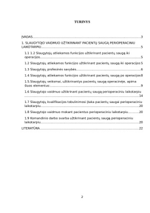 SLAUGYTOJO VAIDMUO UŽTIKRINANT PACIENTŲ SAUGĄ PERIOPERACINIU LAIKOTARPIU. Paveikslėlis 2