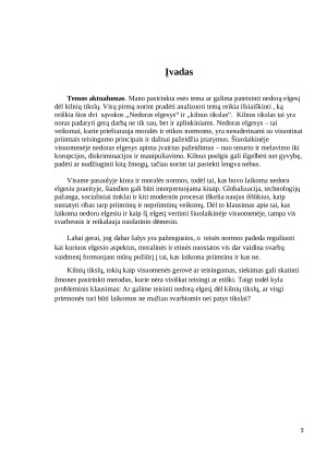 Ar galima pateisinti nedorą elgesį dėl kilnių tikslų?. Paveikslėlis 3