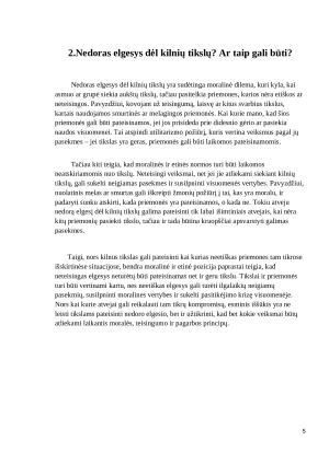 Ar galima pateisinti nedorą elgesį dėl kilnių tikslų?. Paveikslėlis 5