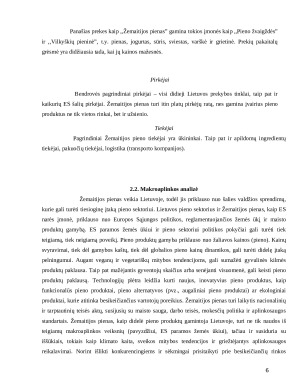 UAB „ŽEMAITIJOS PIENAS“ RINKODARINĖS SITUACIJOS ANALIZĖ. Paveikslėlis 6