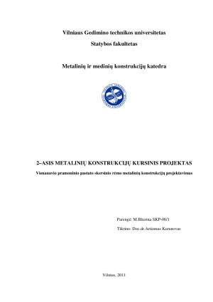 Vienanavio pramoninio pastato skersinio rėmo metalinių konstrukcijų projektavimas