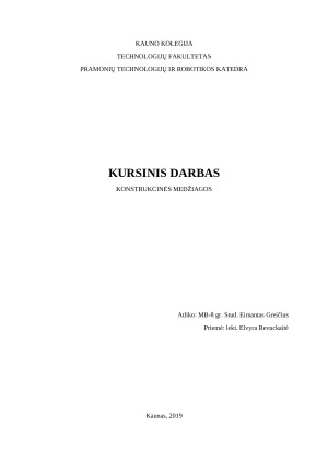 STALO GAMYBA. KONSTRUKCINĖS MEDŽIAGOS KURSINIS. Paveikslėlis 1