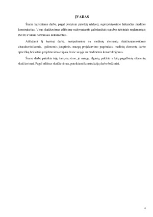 MEDINIŲ KONSTRUKCIJŲ PROJEKTAVIMAS. KURSINIS DARBAS. Paveikslėlis 3
