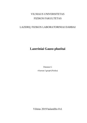 Lazeriniai Gauso pluoštai. Paveikslėlis 1
