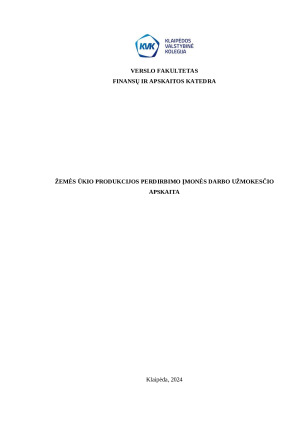 ŽEMĖS ŪKIO PRODUKCIJOS PERDIRBIMO ĮMONĖS DARBO UŽMOKESČIO APSKAITA