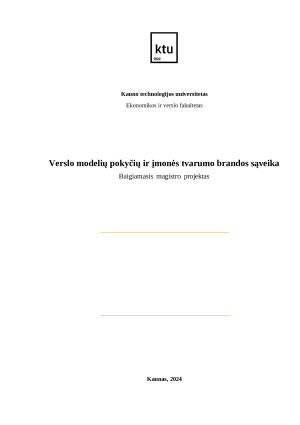 Verslo modelių pokyčių ir įmonės tvarumo brandos sąveika