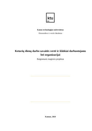 Keturių dienų darbo savaitės vertė ir iššūkiai darbuotojams bei organizacijai