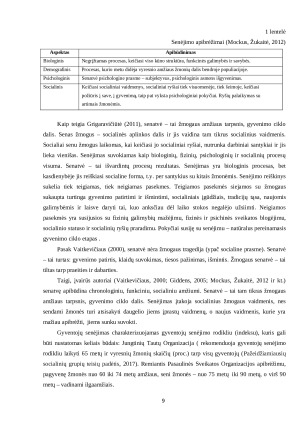 SOCIALINĖS GEROVĖS UŽTIKRINIMAS PAGYVENUSIŲ IR SENŲ ŽMONIŲ GYVENANČIŲ GLOBOS NAMUOSE SOCIALINIŲ LŪKESČIŲ ANALIZĖ. Paveikslėlis 9