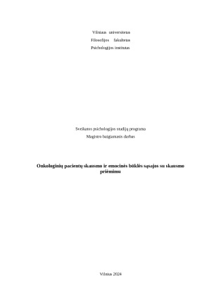 Onkologinių pacientų skausmo ir emocinės būklės sąsajos su skausmo priėmimu