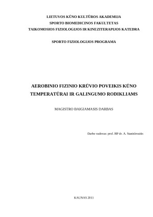 AEROBINIO FIZINIO KRŪVIO POVEIKIS KŪNO TEMPERATŪRAI IR GALINGUMO RODIKLIAMS