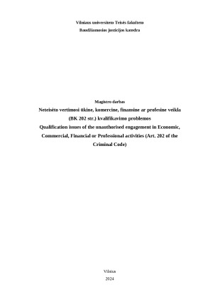 Neteisėto vertimosi ūkine, komercine, finansine ar profesine veikla (BK 202 str.) kvalifikavimo problemos