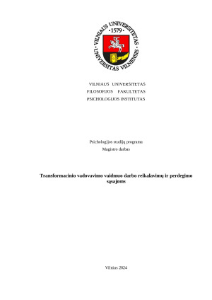 Transformacinio vadovavimo vaidmuo darbo reikalavimų ir perdegimo sąsajoms