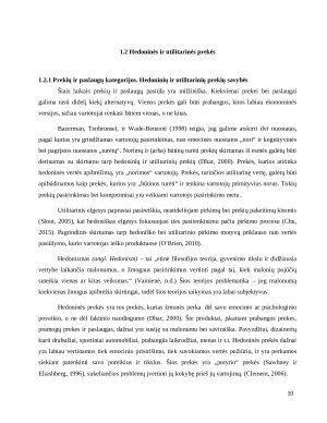 ĮŽYMYBIŲ IR JŲ SAVYBIŲ ĮTAKA VARTOTOJŲ POŽIŪRIUI Į JŲ REMIAMAS HEDONINES IR UTILITARINES PREKES. Paveikslėlis 10