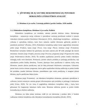 ĮŽYMYBIŲ IR JŲ SAVYBIŲ ĮTAKA VARTOTOJŲ POŽIŪRIUI Į JŲ REMIAMAS HEDONINES IR UTILITARINES PREKES. Paveikslėlis 6