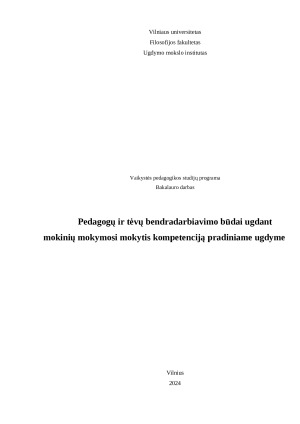 Pedagogų ir tėvų bendradarbiavimo būdai ugdant mokinių mokymosi mokytis kompetenciją pradiniame ugdyme. Paveikslėlis 1