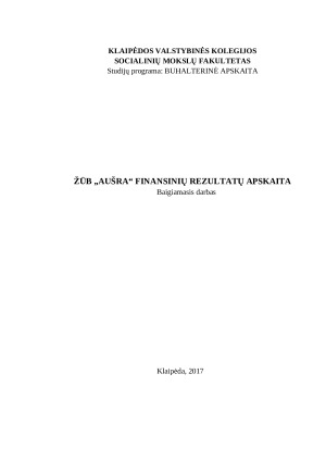 ŽŪB „AUŠRA“ FINANSINIŲ REZULTATŲ APSKAITA
