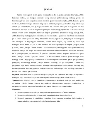 PAPRASTOS IR ATPAŽINIMO REAKCIJOS TESTO PATIKIMUMAS JAUNESNIEMS FUTBOLO ŽAIDĖJAMS. Paveikslėlis 6