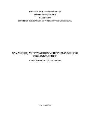 SAVANORIŲ MOTYVACIJOS VERTINIMAS SPORTO ORGANIZACIJOJE