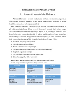 SAVANORIŲ MOTYVACIJOS VERTINIMAS SPORTO ORGANIZACIJOJE. Paveikslėlis 8