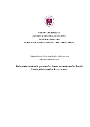 Požeminio vandens ir grunto užterštumo buvusioje naftos bazėje Šiaulių mieste analizė ir vertinimas. Paveikslėlis 1