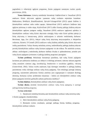 IKIMOKYKLINIO AMŽIAUS VAIKŲ FIZINIO PAJĖGUMO LAVINIMO GALIMYBĖS TAIKANT JUDRIUOSIUS ŽAIDIMUS. Paveikslėlis 5