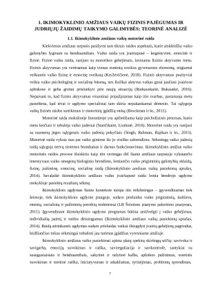 IKIMOKYKLINIO AMŽIAUS VAIKŲ FIZINIO PAJĖGUMO LAVINIMO GALIMYBĖS TAIKANT JUDRIUOSIUS ŽAIDIMUS. Paveikslėlis 7