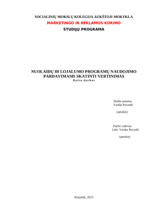 NUOLAIDŲ IR LOJALUMO PROGRAMŲ NAUDOJIMO PARDAVIMAMS SKATINTI VERTINIMAS