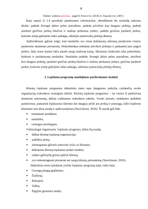 NUOLAIDŲ IR LOJALUMO PROGRAMŲ NAUDOJIMO PARDAVIMAMS SKATINTI VERTINIMAS. Paveikslėlis 8