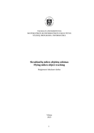 Skraidančių mikro objektų sekimas Flying mikro object tracking