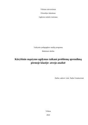 Kūrybinio mąstymo ugdymas taikant problemų sprendimą pirmoje klasėje atvejo analizė