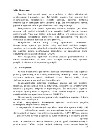 Projektavimo šablonų taikymas saviorganizuojančių sistemų decentralizuotam koordinavimui jgyvendinti. Paveikslėlis 10