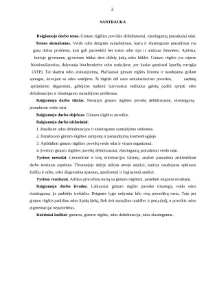 GINTARO RŪGŠTIES POVEIKIS DEHIDRATUOTAI, ELASTINGUMĄ PRARADUSIAI VEIDO ODAI. Paveikslėlis 4
