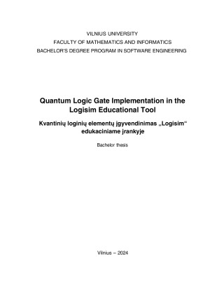 Kvantinių loginių elementų jgyvendinimas „Logisim“ edukaciniame jrankyje