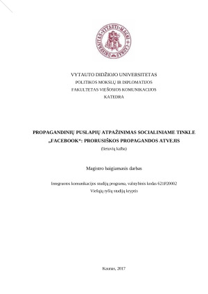 PROPAGANDINIŲ PUSLAPIŲ ATPAŽINIMAS SOCIALINIAME TINKLE „FACEBOOK“ PRORUSIŠKOS PROPAGANDOS ATVEJIS