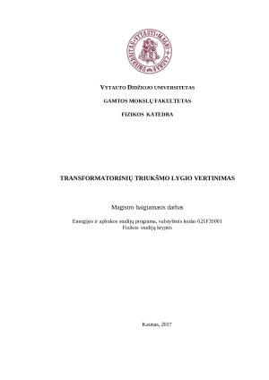 TRANSFORMATORINIŲ TRIUKŠMO LYGIO VERTINIMAS
